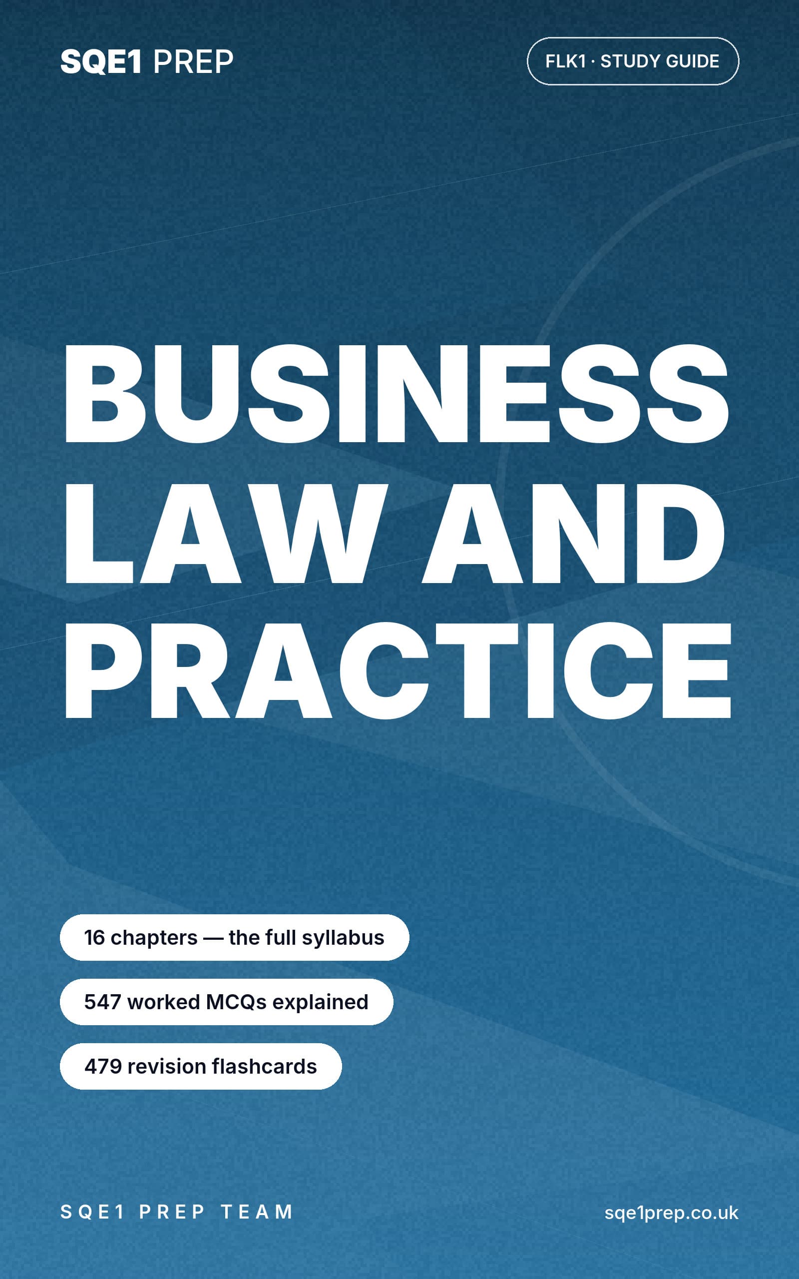 Cover of Business Law and Practice, SQE1 FLK1 Study Guide