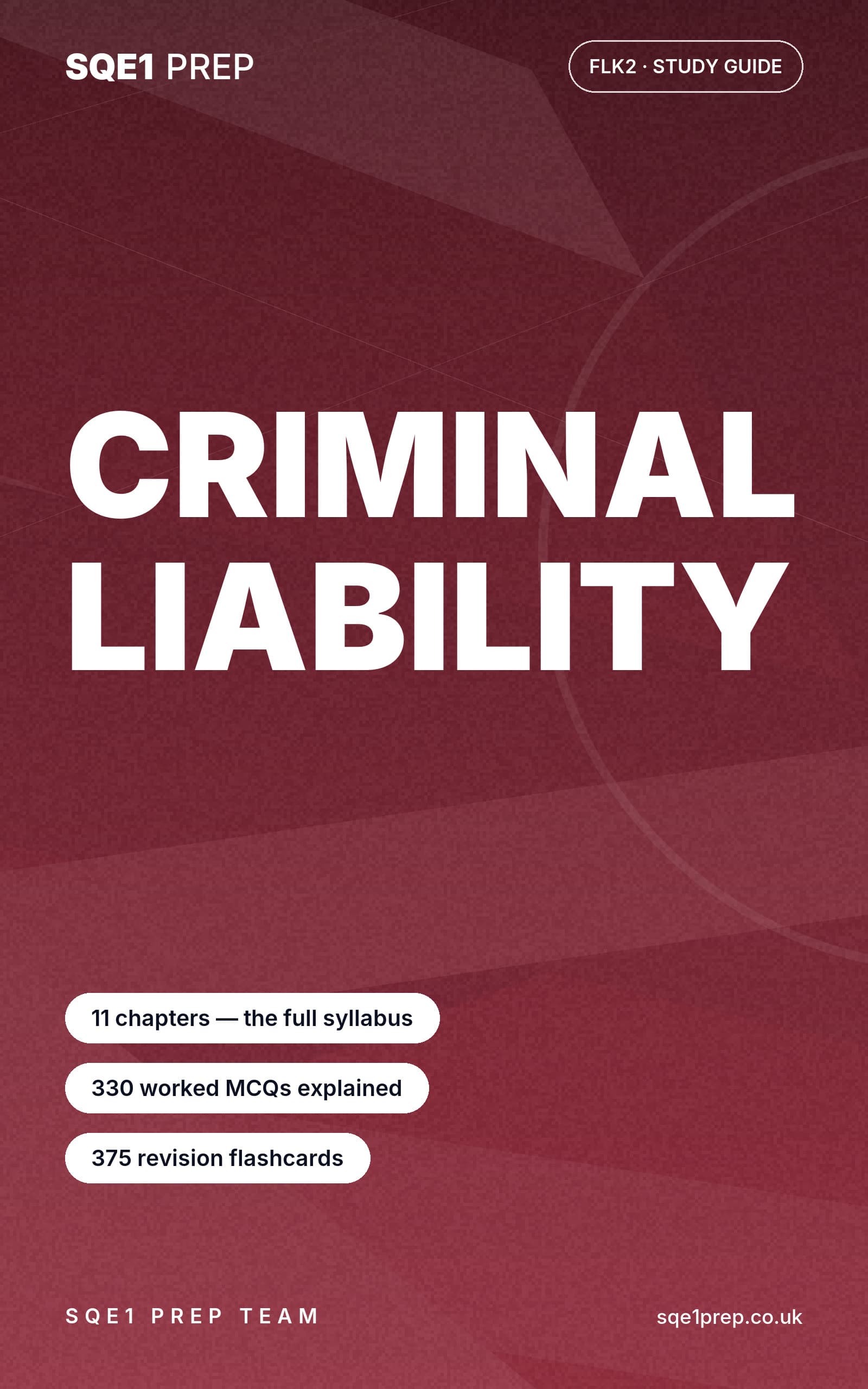 Cover of Criminal Liability, SQE1 FLK2 Study Guide