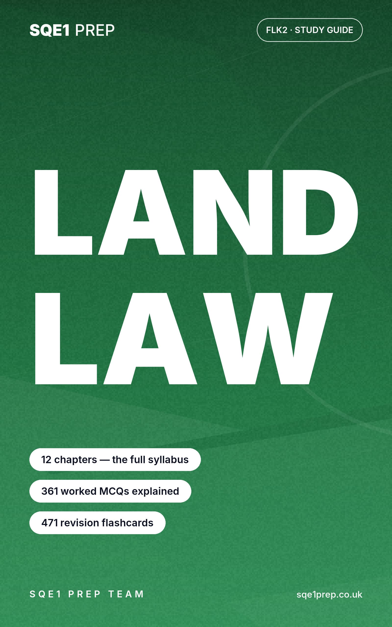 Cover of Land Law, SQE1 FLK2 Study Guide