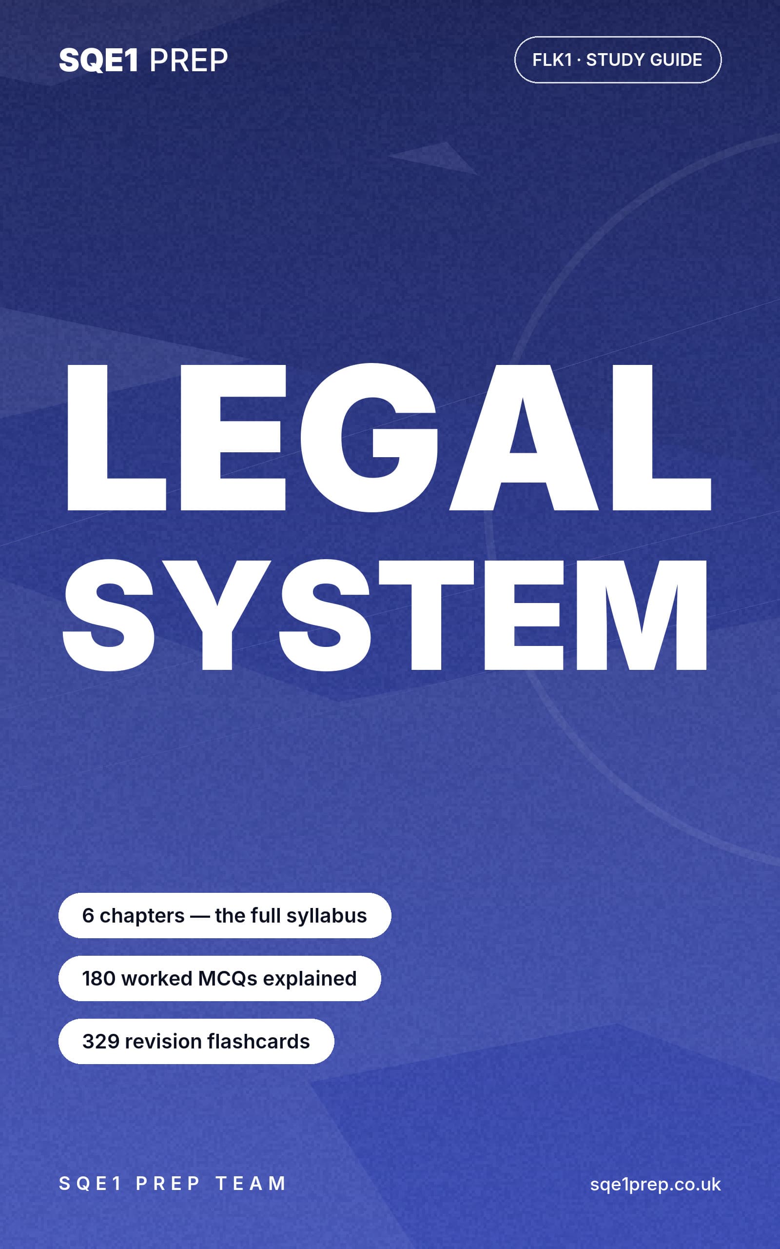 Cover of Legal System, SQE1 FLK1 Study Guide